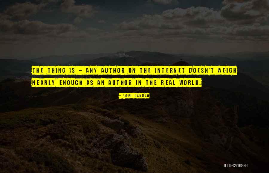 Lorelei Martins Quotes By Joel Landau Lorelei Martins Quotes By Joel Landau