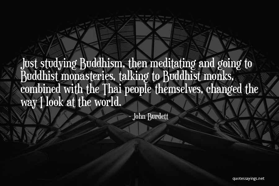 Loremaster Quotes By John Burdett Loremaster Quotes By John Burdett