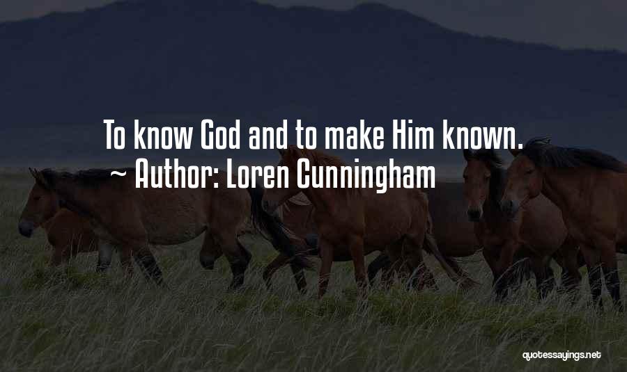 Loren Cunningham Quotes 1072233