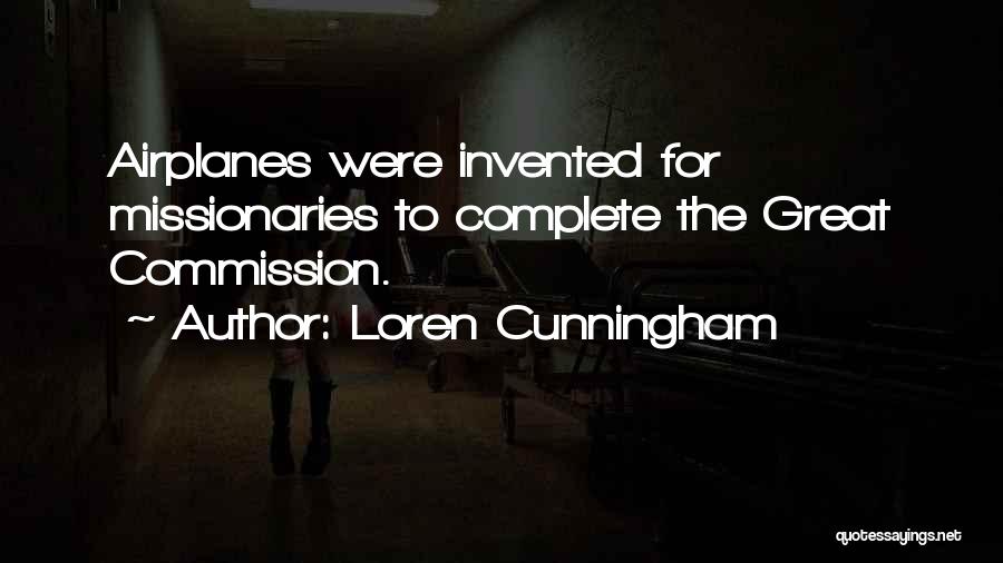 Loren Cunningham Quotes 314349