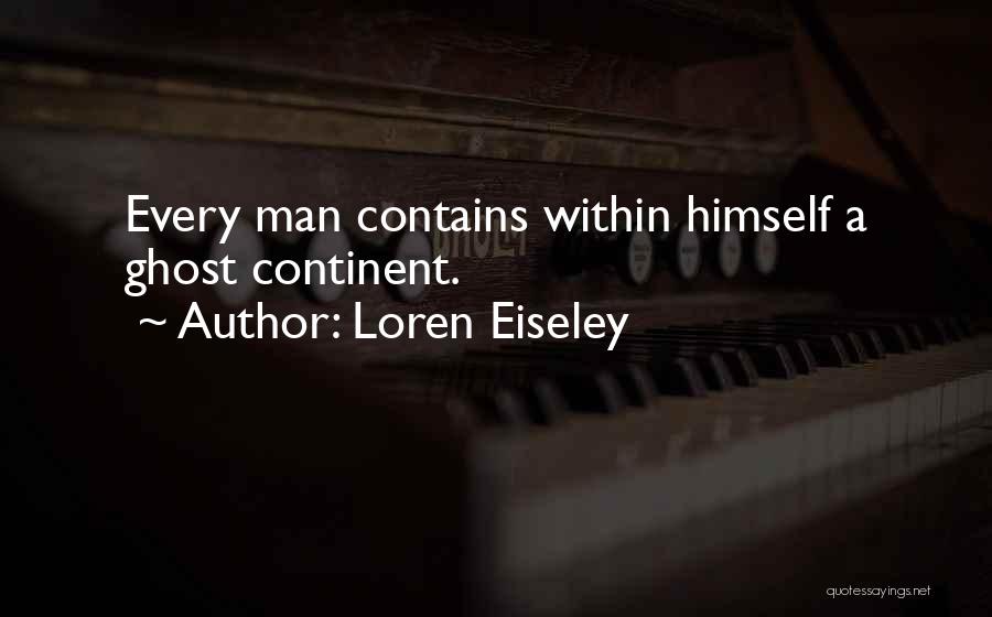 Loren Eiseley Quotes 1003765
