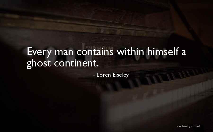 Loren Eiseley Quotes 1003765