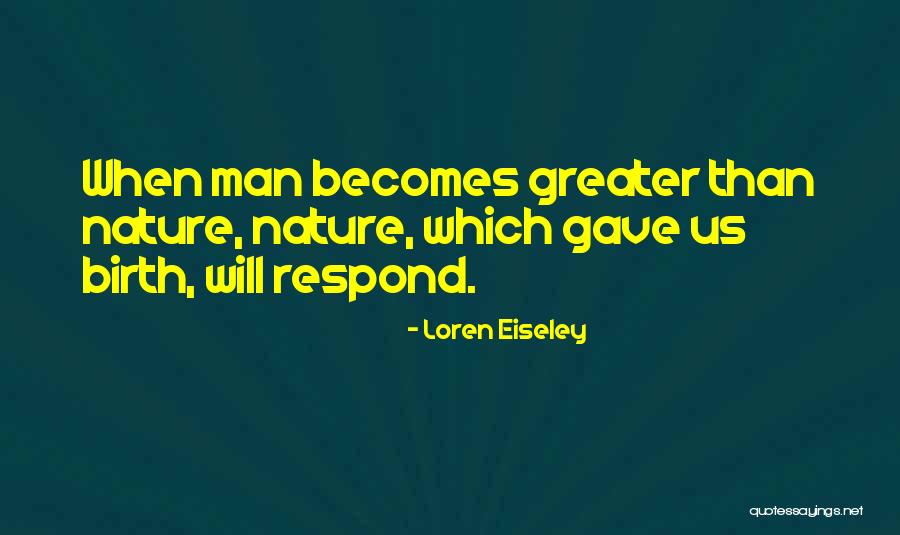 Loren Eiseley Quotes 1206680