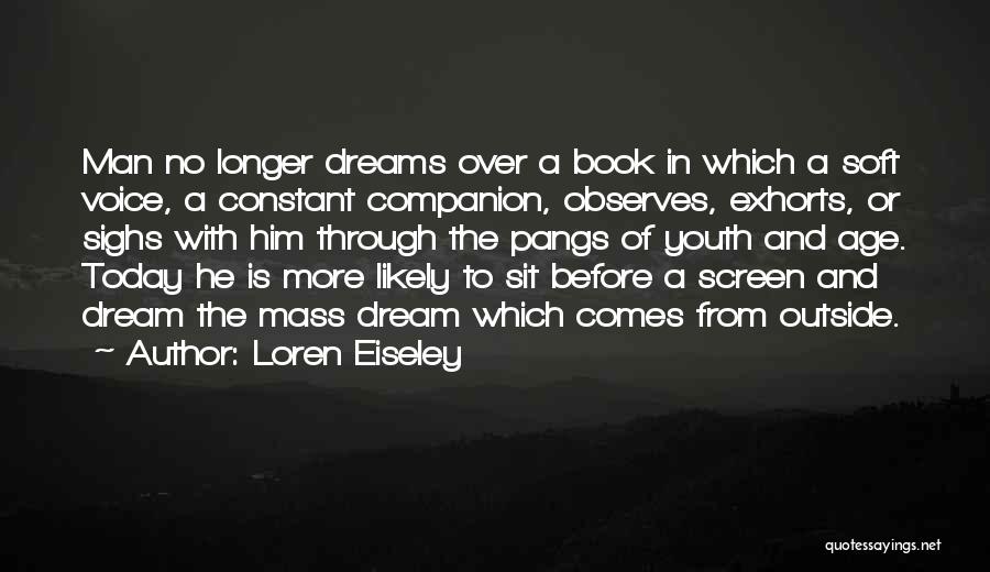 Loren Eiseley Quotes 1510737