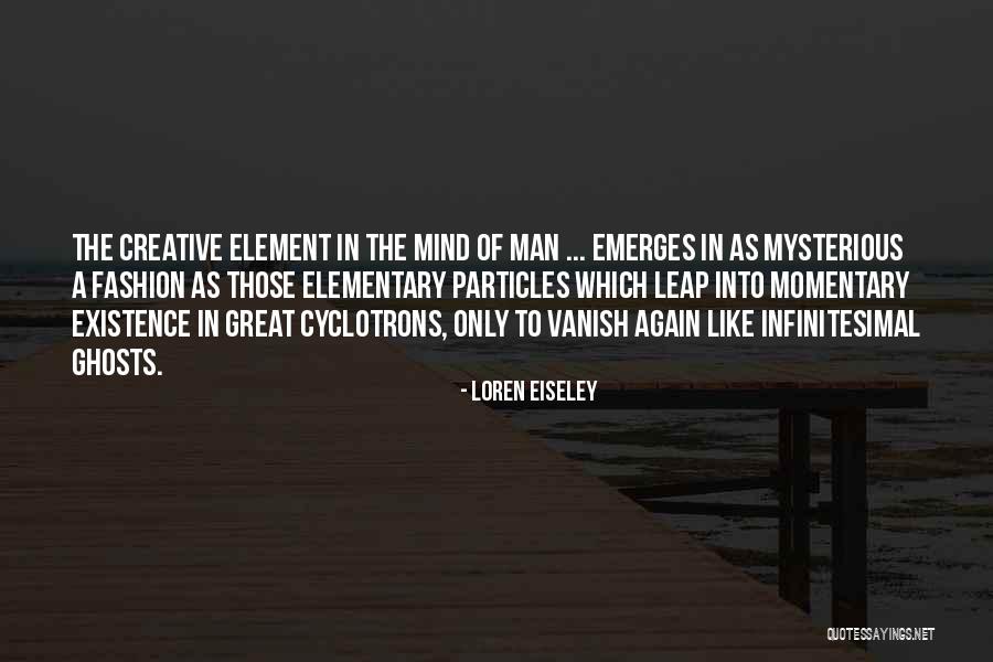 Loren Eiseley Quotes 2099123