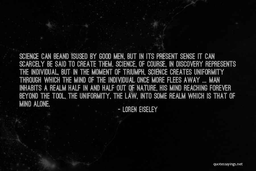 Loren Eiseley Quotes 533821