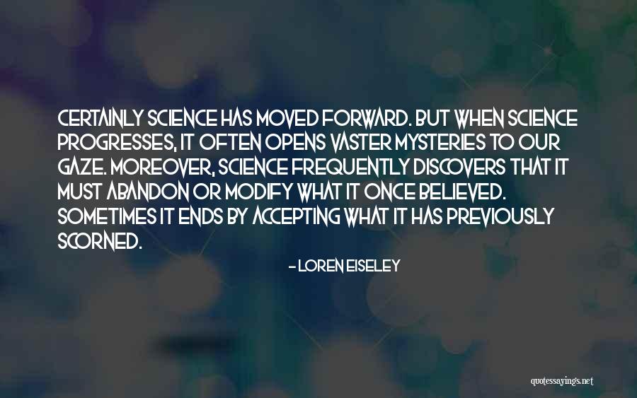 Loren Eiseley Quotes 550581