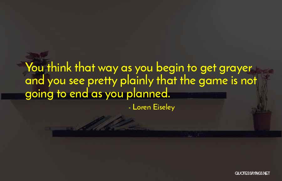 Loren Eiseley Quotes 695126