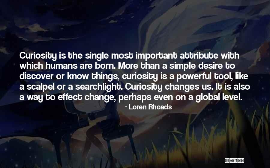 Loren Rhoads Quotes 1270980