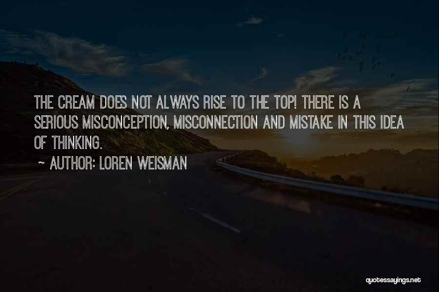 Loren Weisman Quotes 946506