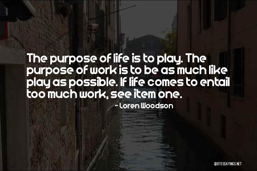 Loren Woodson Quotes 90717
