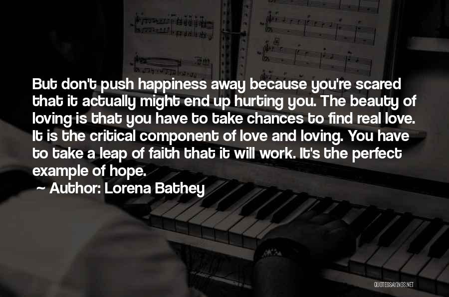 Lorena Bathey Quotes 1086693