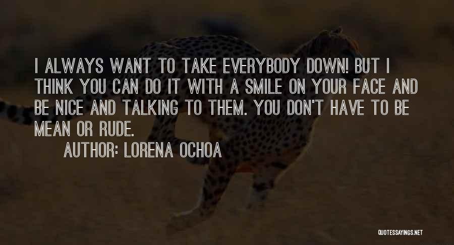 Lorena Ochoa Quotes 508393