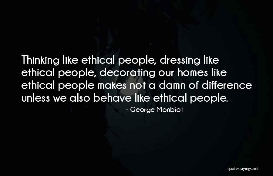Lorence Court Quotes By George Monbiot Lorence Court Quotes By George Monbiot