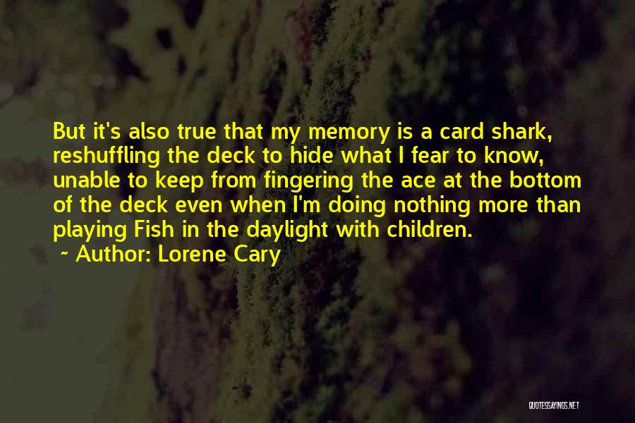 Lorene Cary Quotes 957533