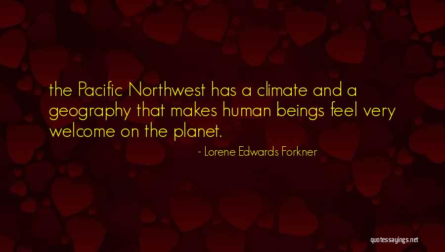 Lorene Edwards Forkner Quotes 705255