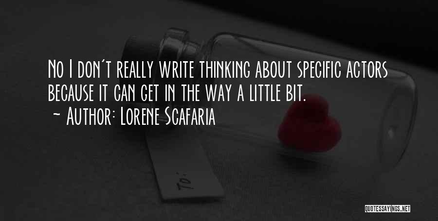 Lorene Scafaria Quotes 361591