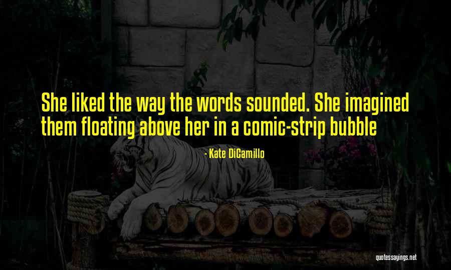 Lorenna Mckennitt Quotes By Kate DiCamillo Lorenna Mckennitt Quotes By Kate DiCamillo