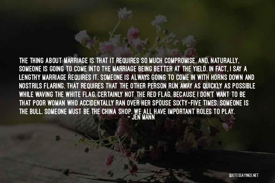 Lorenne Jobs Quotes By Jen Mann Lorenne Jobs Quotes By Jen Mann