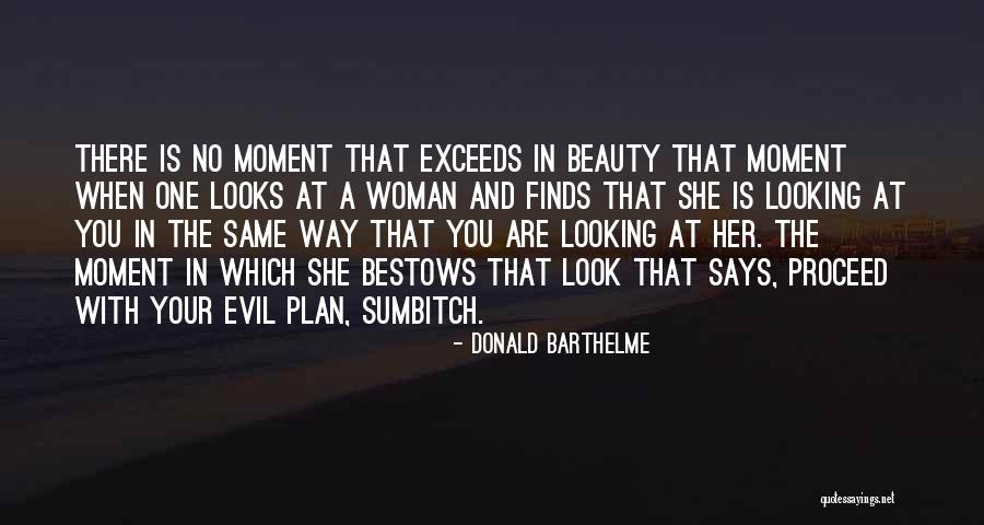 Lorenne Laurent Quotes By Donald Barthelme Lorenne Laurent Quotes By Donald Barthelme