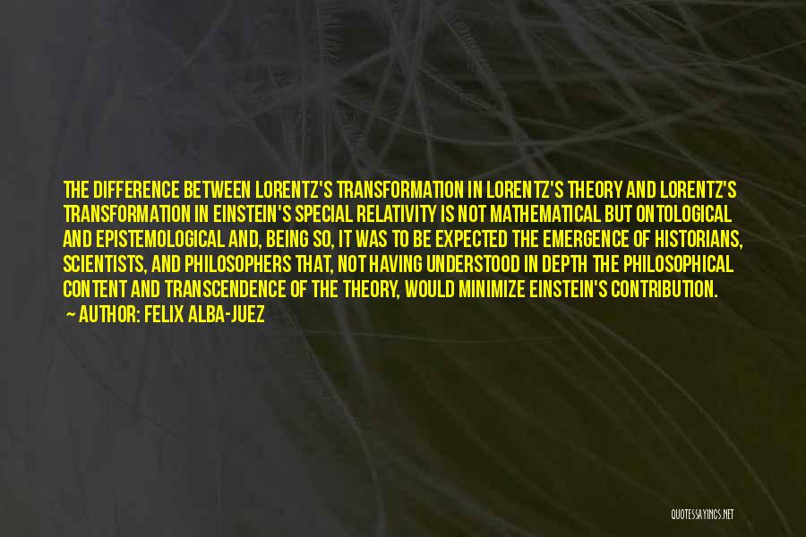 Lorentz Quotes By Felix Alba-Juez