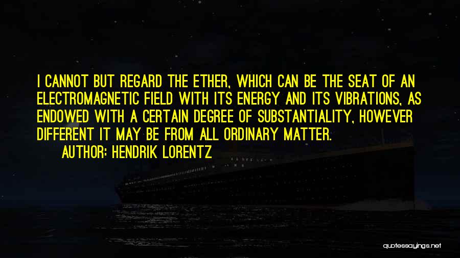Lorentz Quotes By Hendrik Lorentz