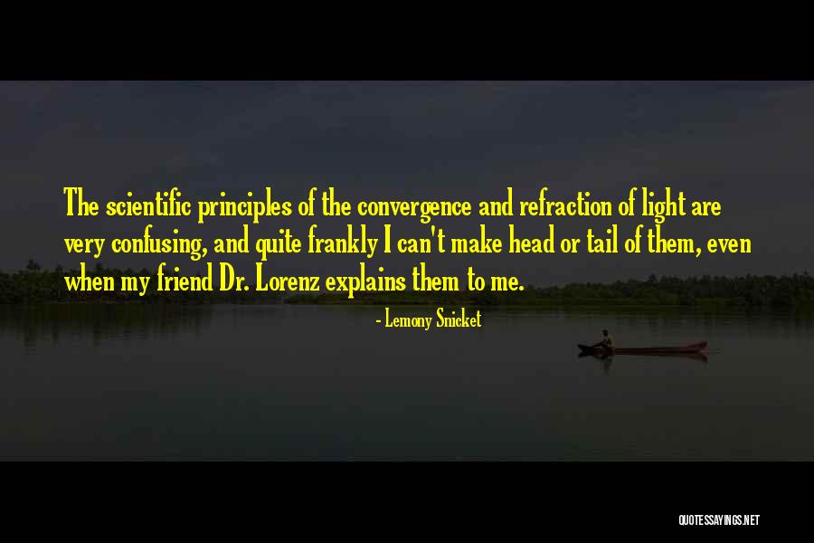 Lorenz Quotes By Lemony Snicket