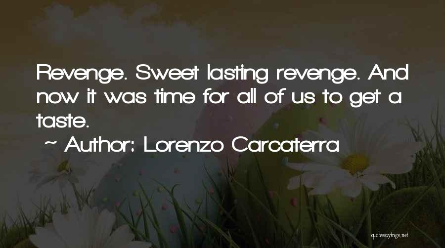 Lorenzo Carcaterra Quotes 1855622