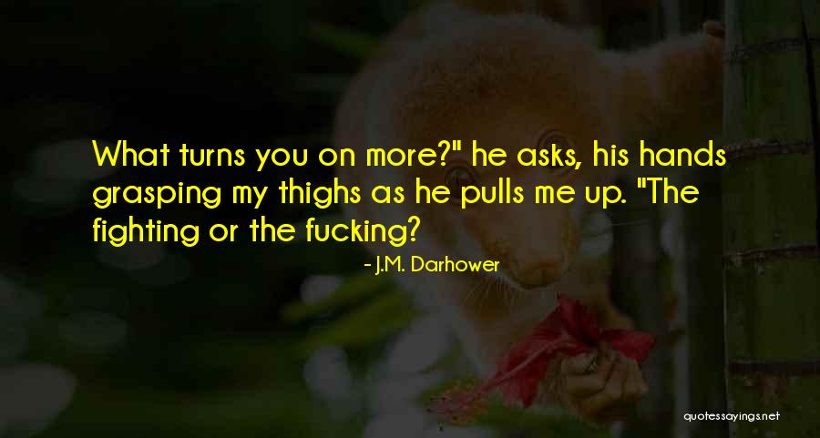 Lorenzo Gambini Quotes By J.M. Darhower Lorenzo Gambini Quotes By J.M. Darhower