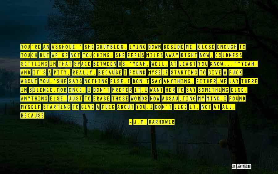 Lorenzo Gambini Quotes By J.M. Darhower Lorenzo Gambini Quotes By J.M. Darhower