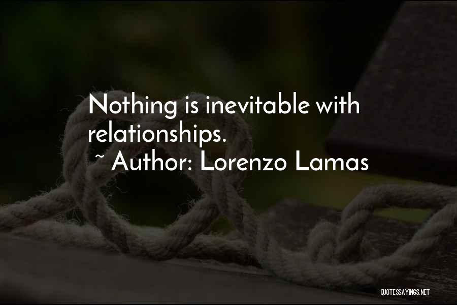 Lorenzo Lamas Quotes 778097