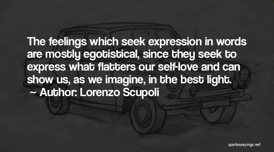 Lorenzo Scupoli Quotes 1097815