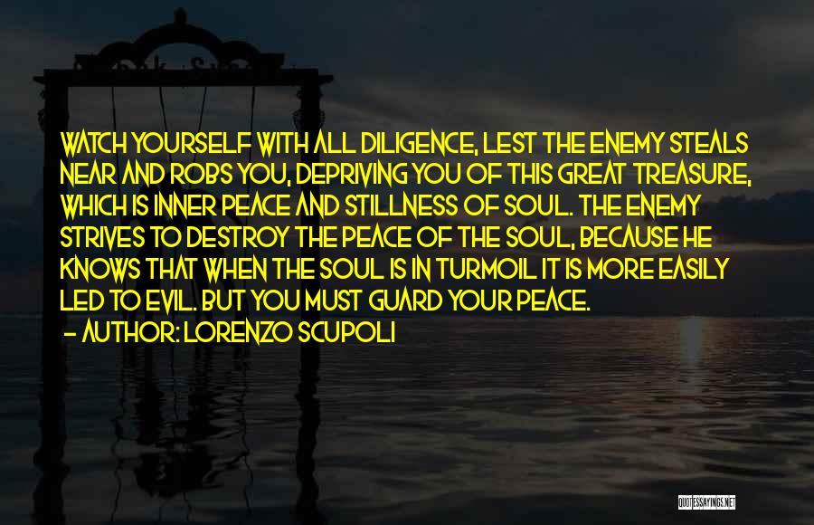 Lorenzo Scupoli Quotes 593132