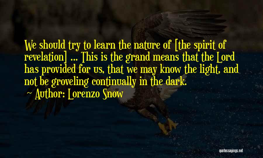 Lorenzo Snow Quotes 1292233