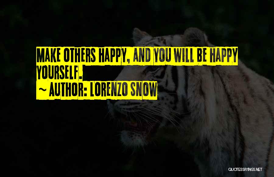Lorenzo Snow Quotes 159735