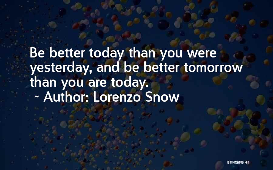 Lorenzo Snow Quotes 721880