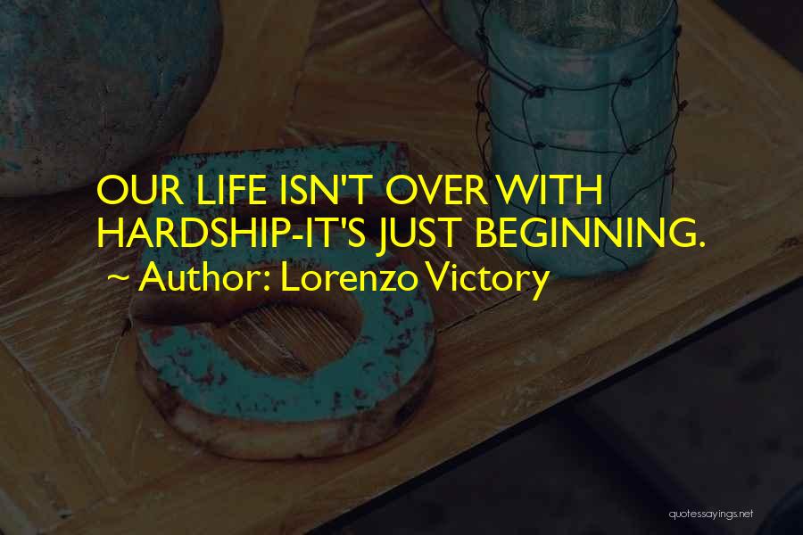 Lorenzo Victory Quotes 1768246