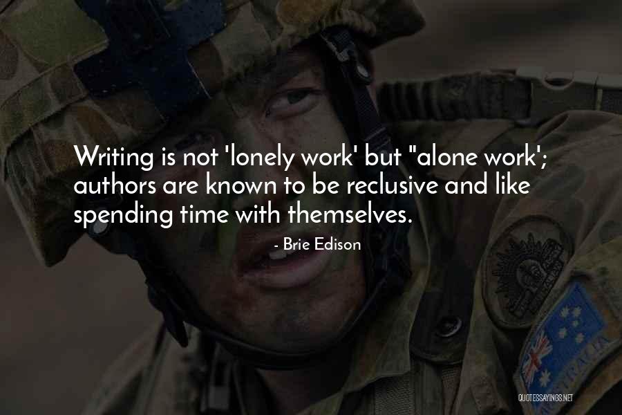 Lorenzs Theory Quotes By Brie Edison Lorenzs Theory Quotes By Brie Edison