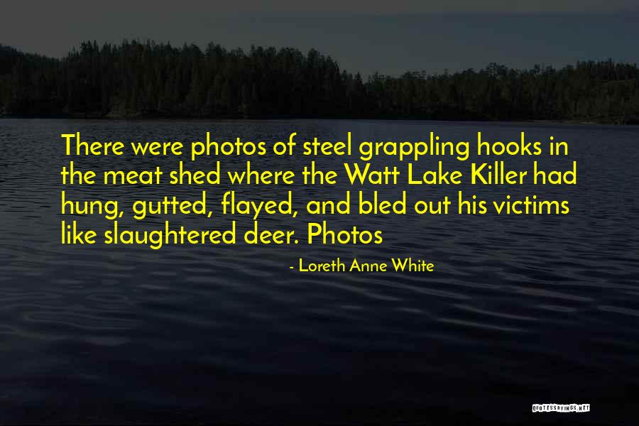 Loreth Anne White Quotes 1602909 Loreth Anne White Quotes 1602909