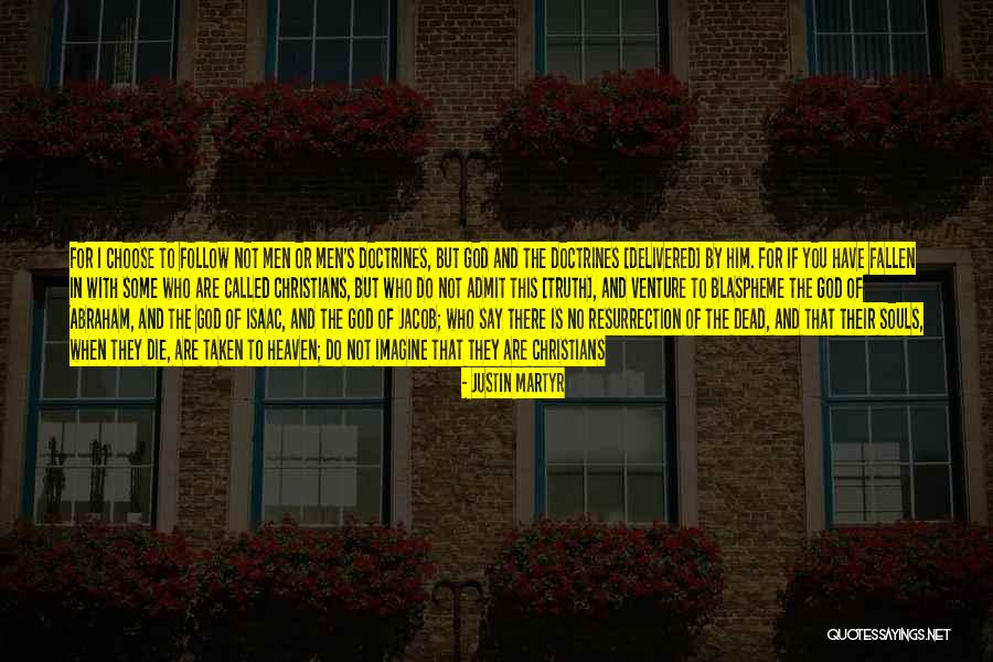 Loreti In Paramus Quotes By Justin Martyr Loreti In Paramus Quotes By Justin Martyr