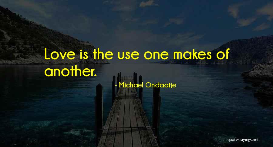 Loreto Mexico Quotes By Michael Ondaatje Loreto Mexico Quotes By Michael Ondaatje