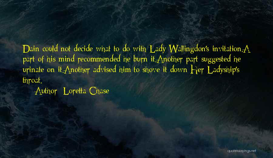 Loretta Chase Quotes 1693055