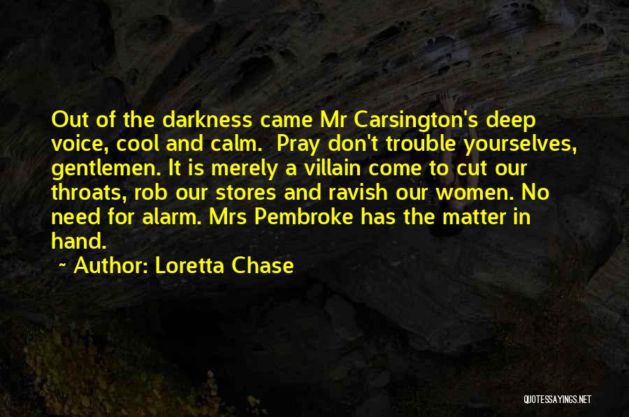 Loretta Chase Quotes 1761817