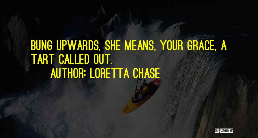 Loretta Chase Quotes 2032315