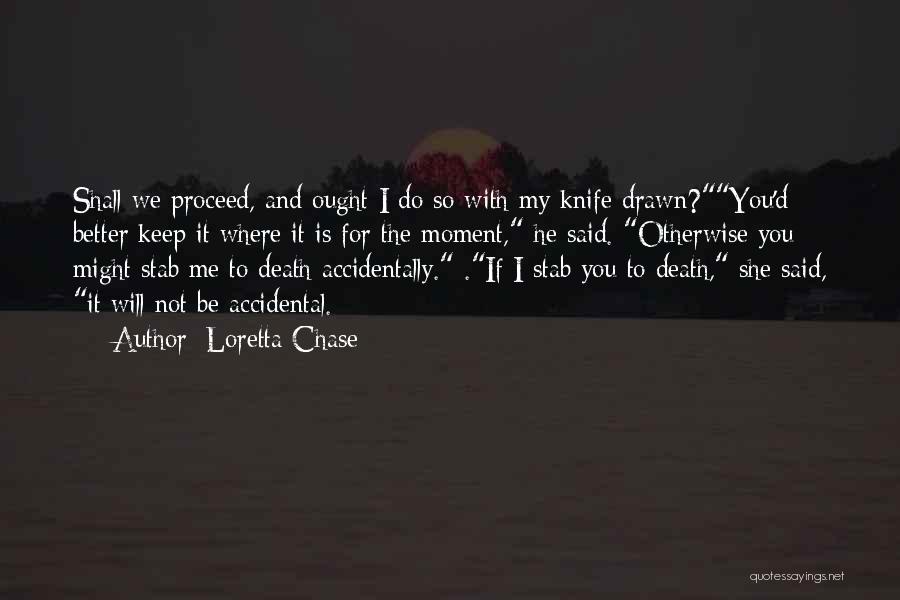 Loretta Chase Quotes 478910