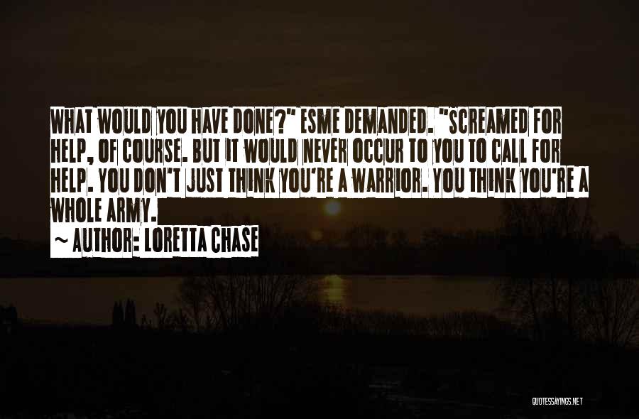 Loretta Chase Quotes 522894