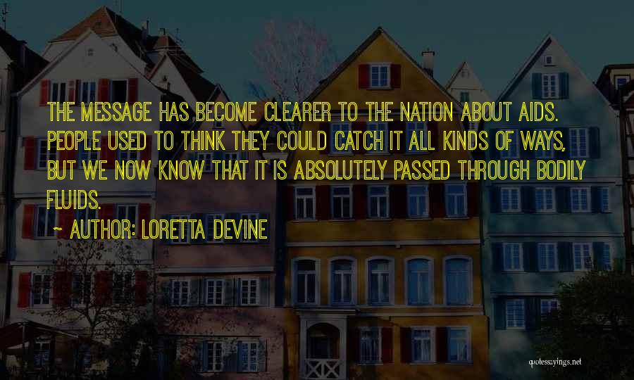 Loretta Devine Quotes 1968763