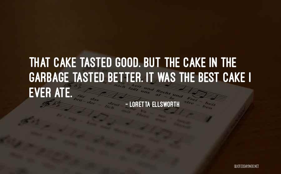 Loretta Ellsworth Quotes 2045073 Loretta Ellsworth Quotes 2045073
