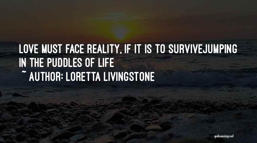 Loretta Livingstone Quotes 1936435