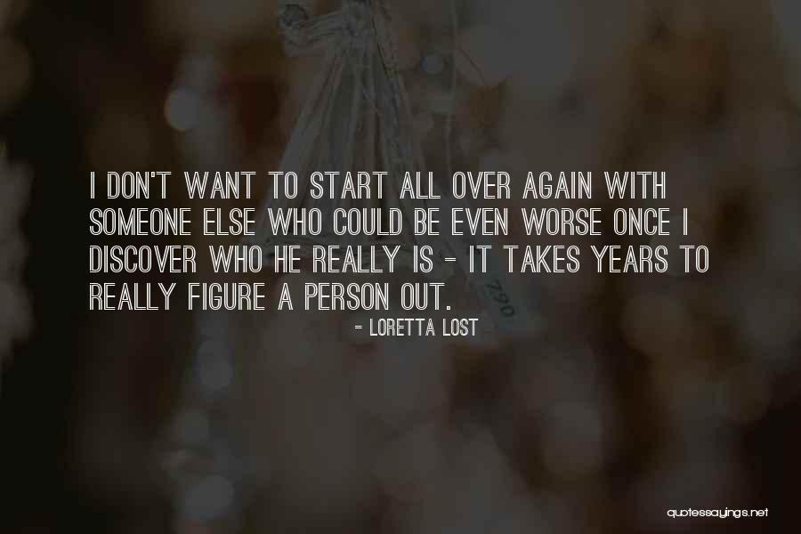 Loretta Lost Quotes 1235762